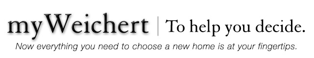 myWeichert: To help you decide