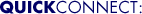 Quick Connect