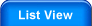 List View