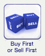 Buy first or sell first